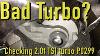 Does Your Vw Audi 2 0t Tsi Have A Bad Turbo