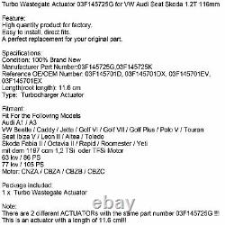Turbo Wastegate Actuator 03F145725G pour VW Audi Seat Skoda 1.2T 116mm H8
